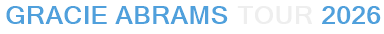 Gracie Abrams Tour 2026